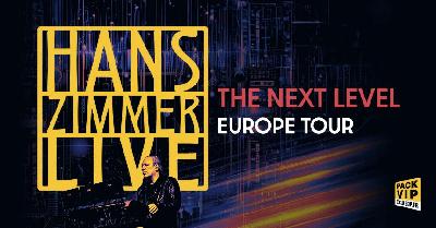Hans Zimmer Live – The Next Level en 2025 et 2026 - Nanterre