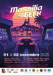 Massilia Geek 2025 / Penne-sur-Huveaune (13) du 1er au 2 Novembre 2025 - La Penne-sur-Huveaune