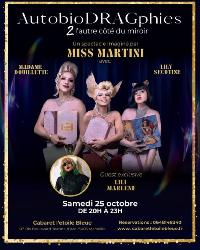 AutobioDRAGphie Partie 2 : Le drag show de Miss Martini - Marseille AutobioDRAGphie Partie 2 : Le drag show de Miss Martini - Marseille