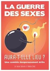 La guerre des sexes aura-t-elle lieu&nbsp;?  - Strasbourg