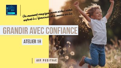 Grandir avec confiance - Haillicourt
