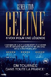 GENERATION CELINE&nbsp;: 4 VOIX POUR UNE LEGENDE - Longuenesse