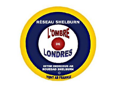 L'incroyable histoire du r&eacute;seau Shelburn.  R&eacute;seau d'&eacute;vasion en 1944 - Tressignaux