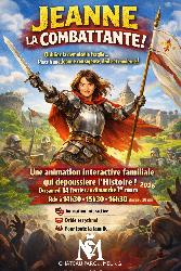 Jeanne, la Combattante&nbsp;! - Meung-sur-Loire