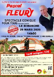 "Rires avant tout" spectacle Music'hall avec Pascal Fleury - Genillé