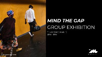 Vernissage "Mind The Gap" - Paris