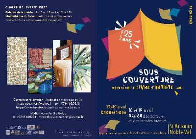"Sous Couverture", Festival du livre d'Artiste Salon des &eacute;diteurs - Saint-Antonin-Noble-Val