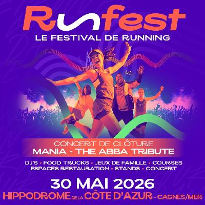 RUNFEST LE FESTIVAL DE RUNNING - Cagnes-sur-Mer