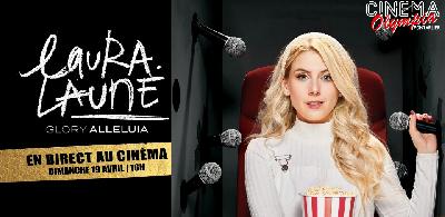 Laura Laune - Spectacle Glory Alleluia retransmis en Direct - Pontarlier