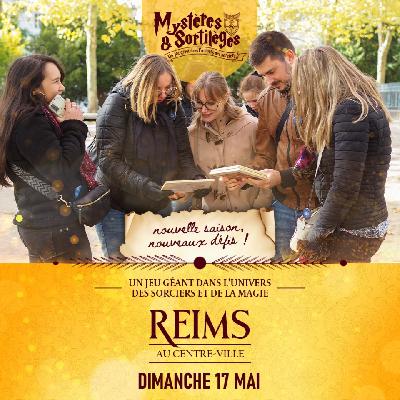 Myst&egrave;res & Sortil&egrave;ges - Reims