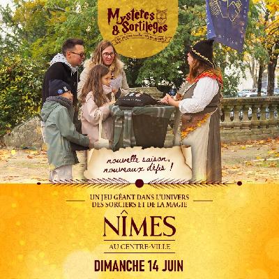 Myst&egrave;res & Sortil&egrave;ges - Nimes