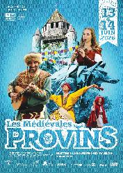 Les M&eacute;di&eacute;vales de Provins - Provins