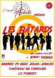 Les b&acirc;tards - Le Pontet