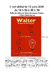 Cin&eacute;-d&eacute;bat autour du documentaire&nbsp;: Walter, retour en r&eacute;sistance - Saint-Brice-sur-Vienne
