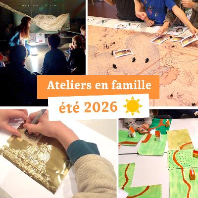 Ateliers en famille&nbsp;: un &eacute;t&eacute; au mus&eacute;e&nbsp;! - Paris