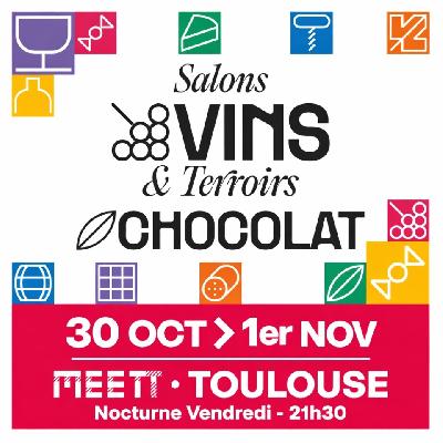 Salons Vins & Terroirs et Chocolat et Gourmandises  - Aussonne