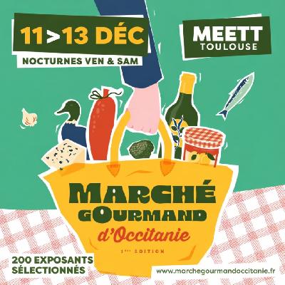 March&eacute; Gourmand d&rsquo;Occitanie - Aussonne