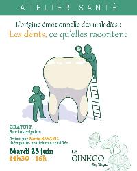 Atelier partage: d&eacute;codage &eacute;motionnel de nos dents  - Brive-la-Gaillarde