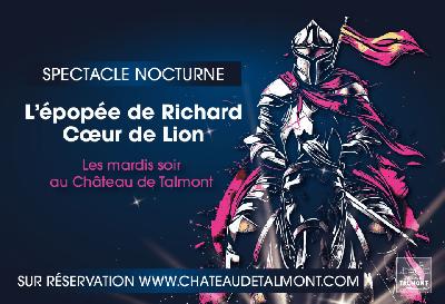 Spectacle nocturne&nbsp;: l'&eacute;pop&eacute;e de Richard Coeur de Lion - Talmont-Saint-Hilaire