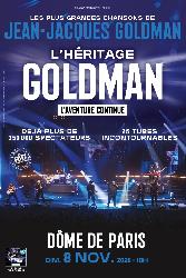 L'H&eacute;ritage Goldman - L'Aventure Continue - Paris