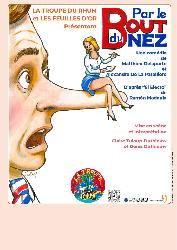 "Par Le Bout du Nez", au 52&egrave;me Festival de Roquebrune Cap Martin - Roquebrune-Cap-Martin