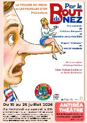 "Par le bout du nez", &agrave; Antib&eacute;a Th&eacute;&acirc;tre - Antibes