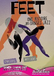 Feet, une histoire des danses jazz - Perpignan