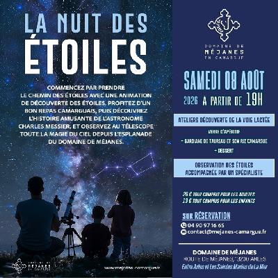 La nuit des &eacute;toiles en Camargue au Domaine de M&eacute;janes - Arles
