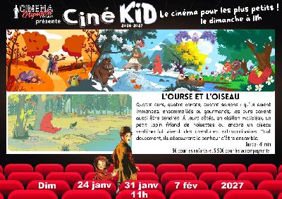 Cin&eacute; Kid - l'Ourse et l'Oiseau - Pontarlier