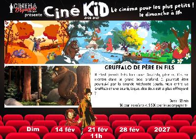 Cin&eacute; Kid - Gruffalo de Pere en Fils - Pontarlier