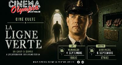 la Ligne Verte - Cin&eacute; Chef d'Oeuvre - Pontarlier