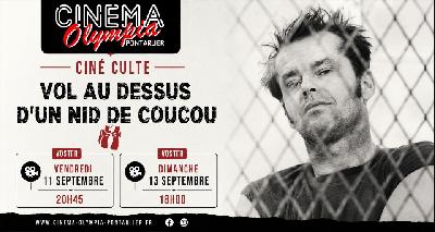Vol au dessus d'un nid de coucou - Cin&eacute; Culte - Pontarlier