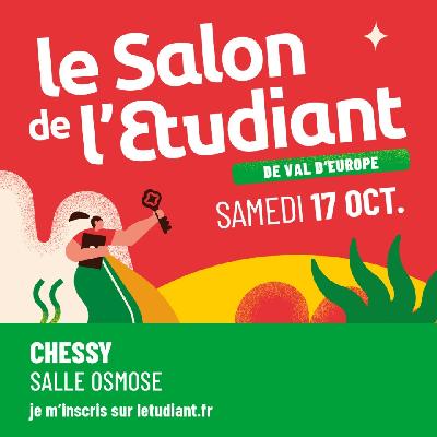 Le Salon de l&rsquo;Etudiant deVal d&rsquo;Europe &agrave; Chessy - Chessy