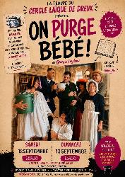 On purge b&eacute;b&eacute;&nbsp;! - Dreux
