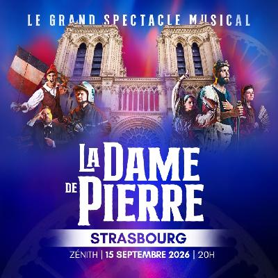 La Dame de Pierre, Le spectacle musical - Eckbolsheim