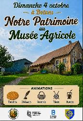 Notre Patrimoine au Mus&eacute;e Agricole de Botans - Botans