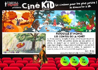 Cin&eacute; Kid - Patouille et Momo, les Contes de la Foret - Pontarlier