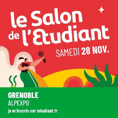 Le Salon de l'Etudiant &agrave; Grenoble - Grenoble