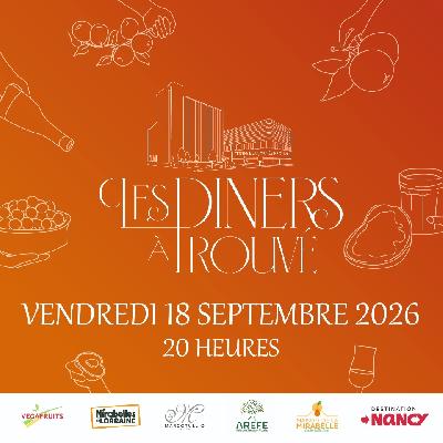 D&icirc;ners &agrave; Prouv&eacute; - Nancy