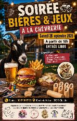 Soir&eacute;e Bi&egrave;res & Jeux &agrave; la Ch&egrave;vrerie - Chaudon
