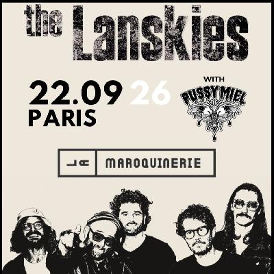 The Lanskies en concert &agrave; la Maroquinerie - Paris