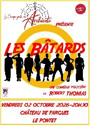 Les b&acirc;tards - Le Pontet