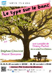 Th&eacute;&acirc;tre&nbsp;: Le type sur le banc  - Jard-sur-Mer