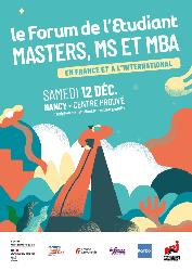 Le Forum de l&rsquo;Etudiant masters, mast&egrave;res  sp&eacute;cialis&eacute;s et MBA - Nancy
