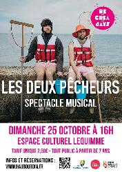 Les deux p&ecirc;cheurs (Spectacle musical Jeune public) - Haubourdin