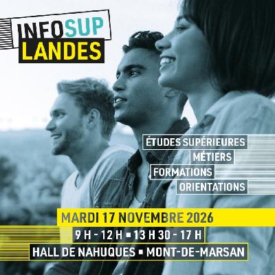 INFOSUP LANDES &Agrave; MONT-DE-MARSAN - Mont-de-Marsan