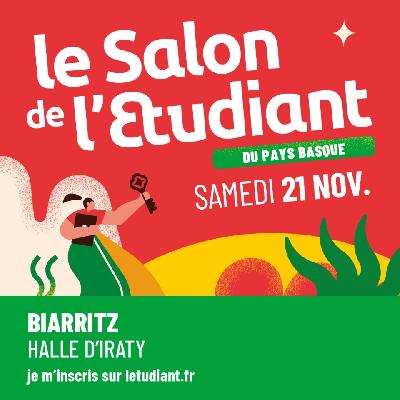 SALON DE L'ETUDIANT DU PAYS BASQUE &Agrave; BIARRITZ - Biarritz