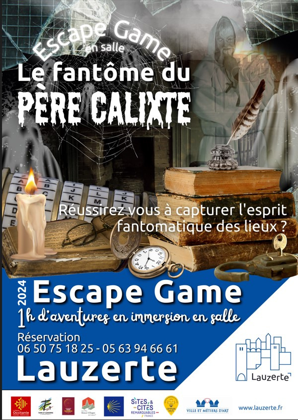 Escape Game&nbsp;: le fant&ocirc;me du P&egrave;re Calixte - Lauzerte