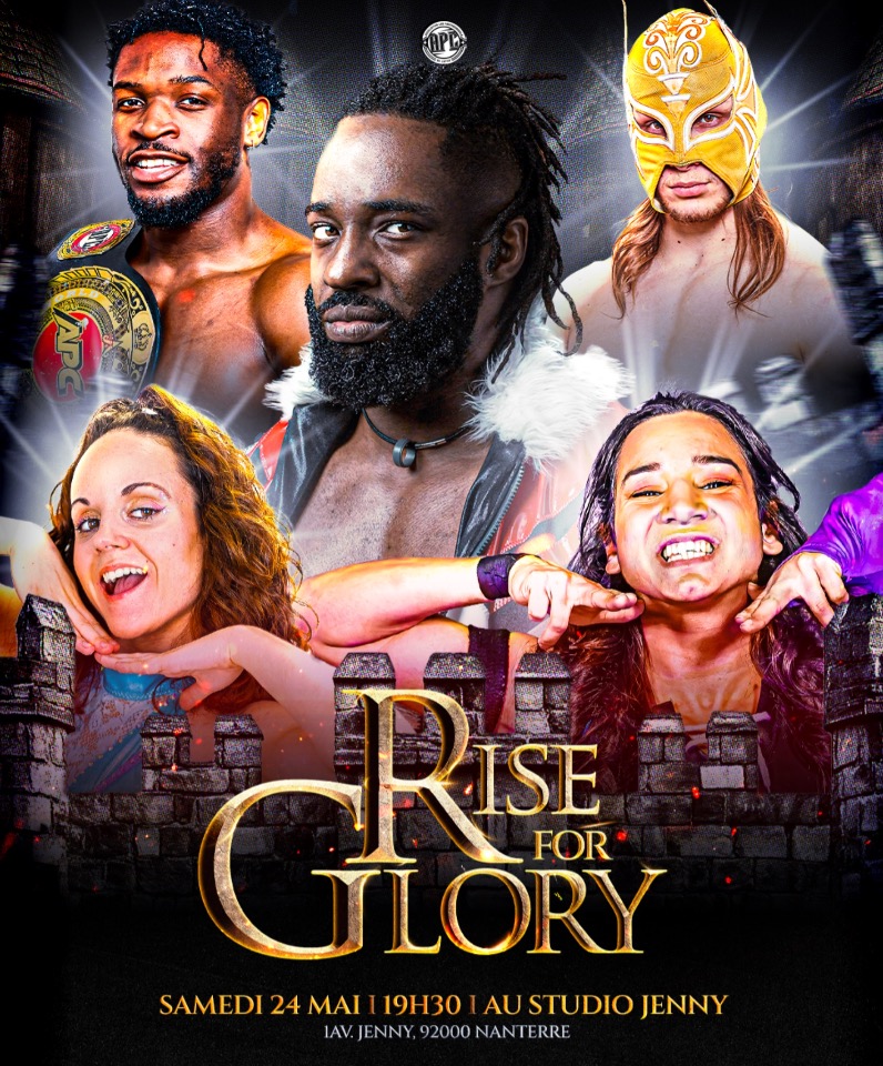 Show de Catch International « Rise for Glory » - Nanterre Show de Catch International « Rise for Glory » - Nanterre