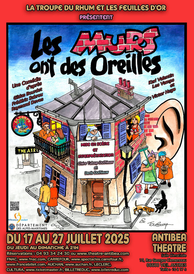 "Les Murs ont des oreilles" à Antibéa Théâtre, à Antibes - Antibes "Les Murs ont des oreilles" à Antibéa Théâtre, à Antibes - Antibes